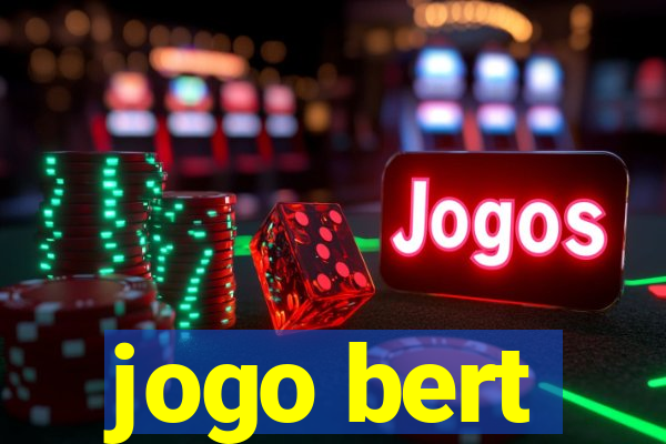 jogo bert